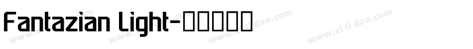 Fantazian Light字体转换